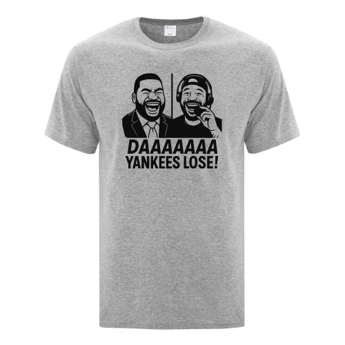 DAAAA Yankees Lose T-Shirt
